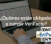 ¿Quién está obligado a cumplir con Verifactu?